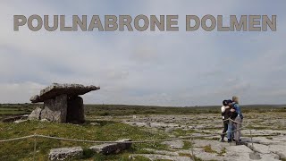 Poulnabrone Dolmen  Ireland  Walking Tour [upl. by Bellaude]