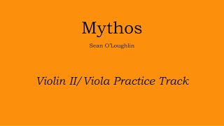 Mythos  Sean OLoughlin Violin IIViola Practice Track [upl. by Vasiliu]