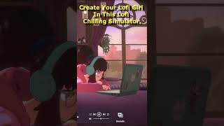 Create Your Lofi Girl In This Lofi Chilling Simulator  Spirit City Lofi Sessions shorts [upl. by Ecallaw]