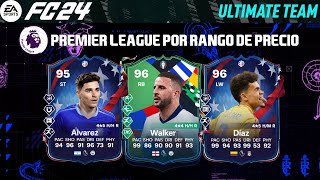 ⭐MEJORES JUGADORES PREMIER LEAGUE⭐ POR RANGO DE PRECIO FC FIFA 24 [upl. by Debbie]