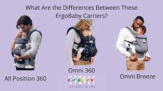 What Are the Differences Between These ErgoBaby Carriers All Position 360 Omni 360 and Omni Breeze [upl. by Medora]