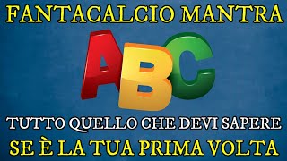 Fantacalcio MANTRA  Tutto Quello Che Devi Sapere  Guida allAsta  Consigli e Differenze Classic [upl. by Jariv]