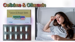 बेस्ट एंटीबायोटिक दवा cefitaxe O tablet uses in hindi  cefixime amp oflaxacin tablet uses in hindi [upl. by Nylannej590]