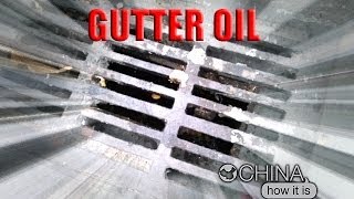 China How it is  Gutter oil Sewer oil [upl. by Nirot174]