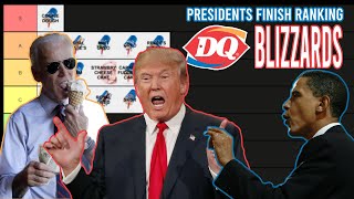 THE PRESIDENTS FINALLY FINISH RANKING THE DQ BLIZZARDS ft George Bush [upl. by Yalhsa615]