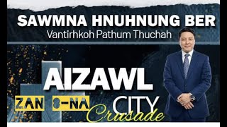 Aizawl City Crusade Zan 8na [upl. by Accire]