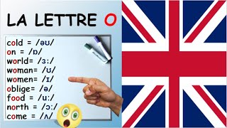 La Voyelle O  Prononciation en Anglais Britannique  9 manières de prononcer le O [upl. by Ennoid726]