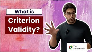 What is Criterion Validity [upl. by Ribak]