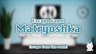 Matryoshka Escape Walkthrough KOTORINOSU [upl. by Gnart]