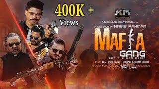 Mafia Gang  মাফিয়া গ্যাং  Full Movie  Bangla New Action Web Flim 2020  Let The War Begin [upl. by Arannahs375]