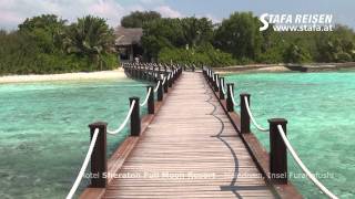 STAFA REISEN Hotelvideo SHERATON Maldives Full Moon Resort amp Spa Malediven [upl. by Waverly]