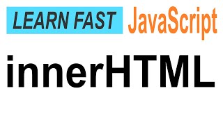 JavaScript elementinnerHTML JavaScript Tutorial for Beginners [upl. by Notnelc]