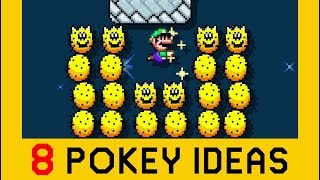 8 Ideas with Pokey Part 1  Super Mario Maker 2 [upl. by Reppiks]