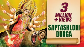 Sampoorna Durga Saptashloki  Seven Durga Shlokas  Anuradha Paudwal  Navratri Special Song 2022 [upl. by Erot]