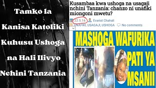 Tamko la Kanisa Katoliki Kuhusu Ushoga na Hali Ilivyo Nchini Tanzania [upl. by Annirtak724]