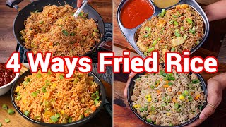 4 Ways Fried Recipe  Perfect Lunch Box Ideas  Fried Rice 4 Ways  Street Style [upl. by Nhguavad146]