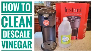 HOW TO DESCALE VINEGAR Instant Pot Solo Coffee Maker 10 amp 12oz Lights Flashing QUIK FIX [upl. by Aruam131]