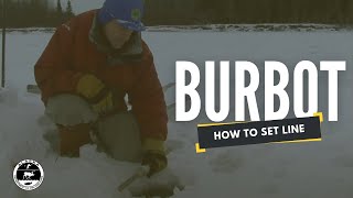 How to Set Line for Burbot [upl. by Christenson631]