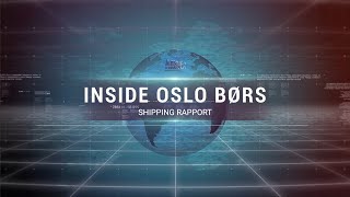 INSIDE OSLO BØRS SHIPPING RAPPORT TEKNISK ANALYSE [upl. by Lauren]