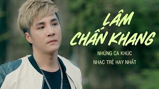 Hạo Nam SuperStar  Những Ca Khúc Mới và Hay Nhất Lâm Chấn Khang 2017  Thần Thám Trần Hạo Nam [upl. by Nilrev]