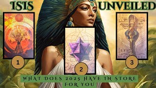 🪷ISIS UNVEILED🪷 Pick A Card What Does 2025 Have In Store For You pickacard tarotreading [upl. by Amelie]