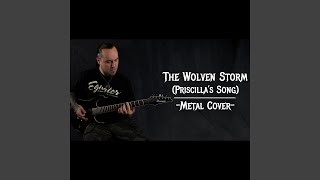 The Wolven Storm Priscillas Song [upl. by Assirrem]