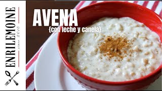 Cómo hacer avena con leche y canela byenrilemoine [upl. by Aekerly954]