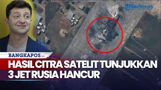 Hasil Citra Satelit Tunjukkan 3 Jet Rusia Hancur di Pangkalan Udara Belbek [upl. by Martsen642]