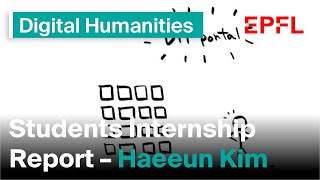 EPFL Students Internship Report 2022  Haeeun Kim  eResearch at UNIGe [upl. by Wetzell482]