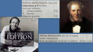 Ignaz Moscheles Concertante in F for Flute and Oboe Heinz Holliger Aurèle Nicolet [upl. by Mella]