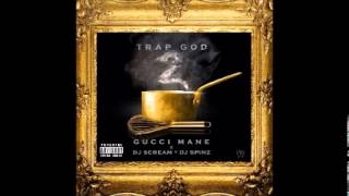 Gucci Mane  Servin  TRAP GOD 2 NEW 2013 [upl. by Deloria]