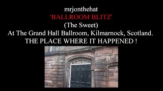 mrjonthehat  Ballroom Blitz Where It Happened [upl. by Irelav]