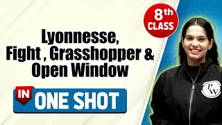 Lyonnesse Fight Grasshopper amp Open Window in One Shot  CBSE Class 8th  Pariksha Abhyas [upl. by Vedis]