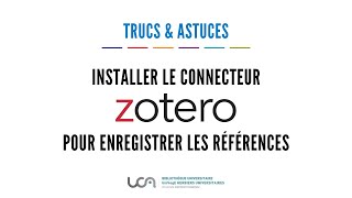 Astuce Zotero 2  Installer le connector [upl. by Llemmart]