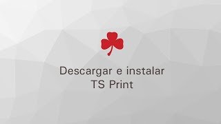 T 9001000  Descargar e instalar TS Print [upl. by Eimmac]