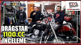 YAMAHA DRAGSTAR 1100 İNCELEME [upl. by Drahcir]