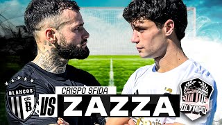 ⚽🔥 CRISPO vs ZAZZA ⚪  CRISPO SFIDA 20 [upl. by Haley]