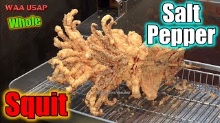 Salt Pepper amp Seasoning Whole Squids  Crispy Street Food  Recommended 4K [upl. by Ecinnej]