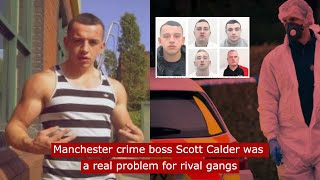 Manchester crime boss Scott Calder was a real problem for rival gangs crime fyp [upl. by Anidan]