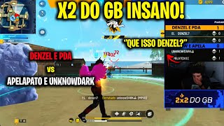 X2 DO GB  PDA E DENZEL vs APELAPATO E UNKNOWDARK  SÓ CAPA PEGOU FOGO CLIPS FF [upl. by Syla593]