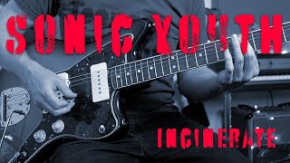 Incinerate by Sonic Youth  Guitar Lesson [upl. by Willey]