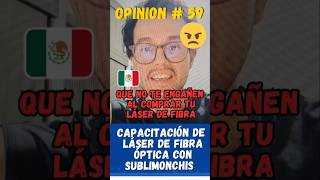 Que NO te ENGAÑEN al COMPRAR tu LÁSER de FIBRA ÓPTICA 😡😡 tienes que ver esta OPINIÓN 59 [upl. by Ahsinrat]