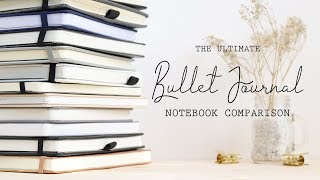 The ULTIMATE Bullet Journal Notebook Comparison [upl. by Melborn471]