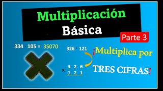 Multiplicación de tres cifras  APRENDE fácilmente  parte 3✔️ [upl. by Yl]