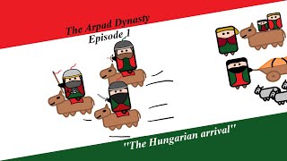 The Arpad Dynasty  Episode 1  The Hungarian Arrival [upl. by Idette]