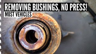 How To Remove Suspension Bushings NO PRESS Most Vehicles [upl. by Vine]