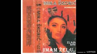 Mira Skoric  Nije srce moje jabuka  Audio 1992 [upl. by Essa]