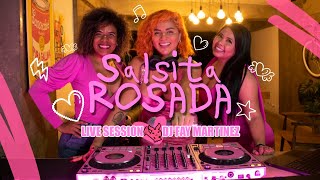 Salsita Rosada  Live Set DJ Fay Martinez [upl. by Autrey]