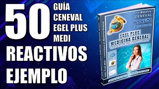 CENEVAL EGEL PLUS MEDICINA GENERAL  50 REACTIVOS SIMULADOR EJEMPLO  GUÍA PARA EXAMEN [upl. by Duston]