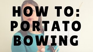 How to Portato Bowing  Violin Lounge TV 247 [upl. by Gilbertine]